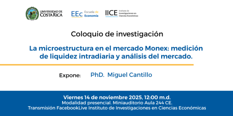 La microestructura en el mercado Monex: medición de liquidez intradiaria y análisis del mercado